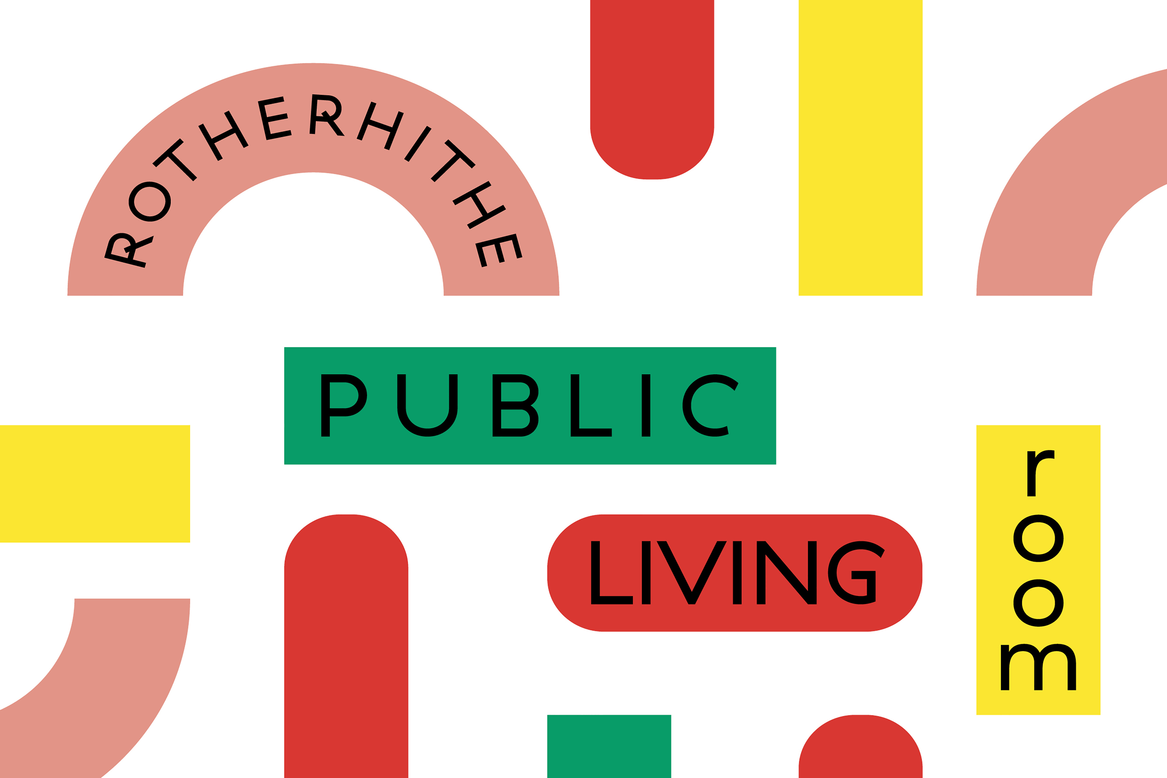 A graphic of pink, green, yellow and red multiple colourful oblong shapes on a white background with the words "Rotherhithe Public Living Room" written on four different shapes.