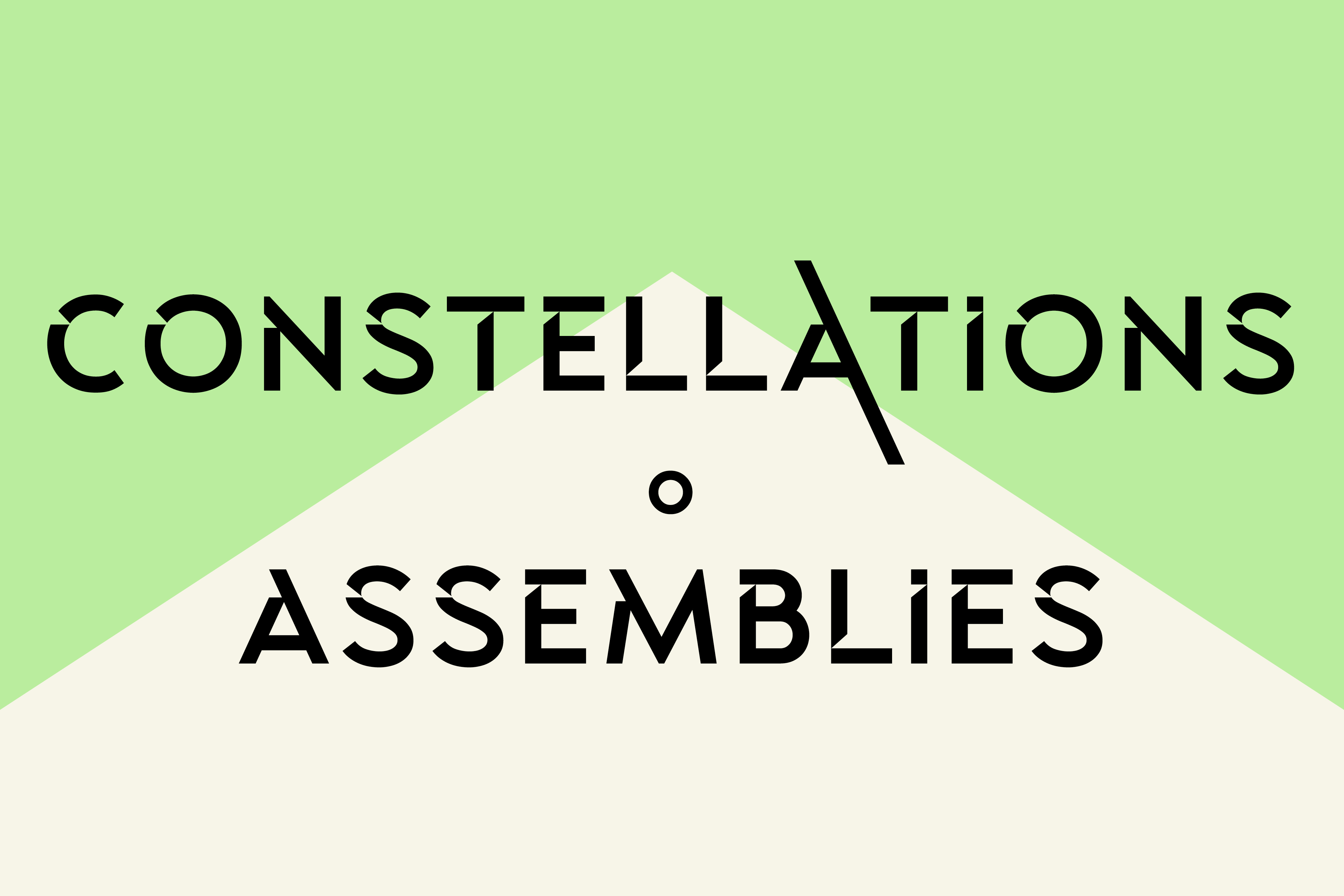 A cream triangle graphic overlaid with navy words saying "Constellations [dot] Assemblies” on a green background.